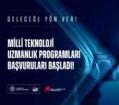 Milli Teknoloji Uzmanlık Programları Başlıyor