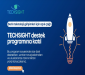Sakarya Üniversitesi, TECHSIGHT Destek Programı’na Paydaş Olarak Katkı Sunuyor